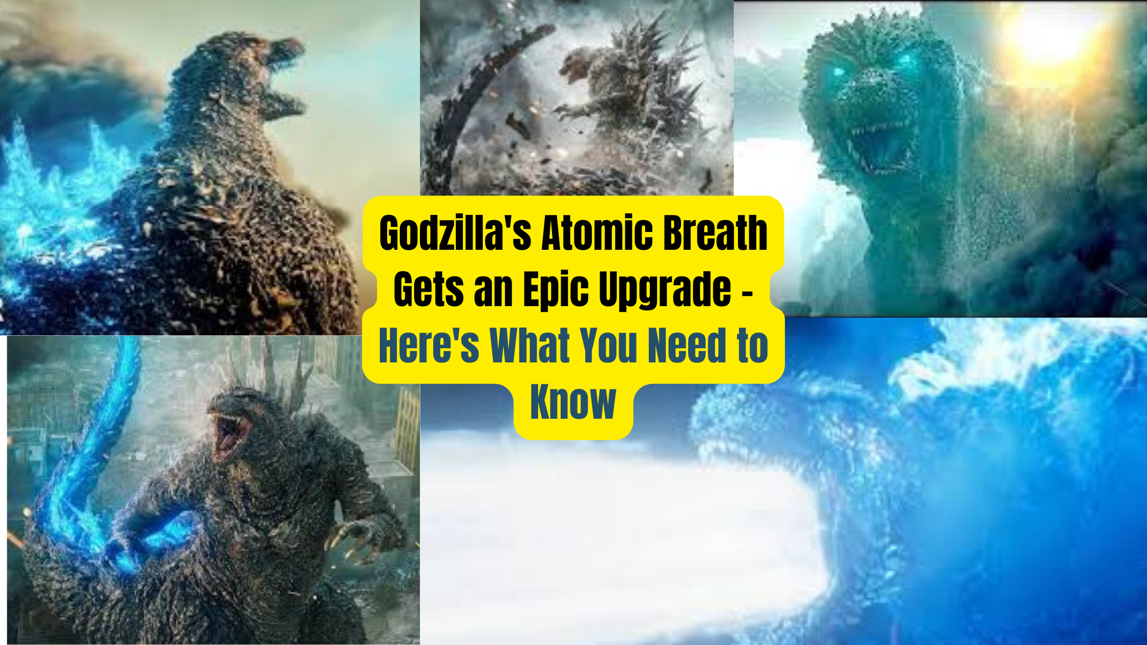 Godzilla's Atomic Breath Gets an Epic Upgrade